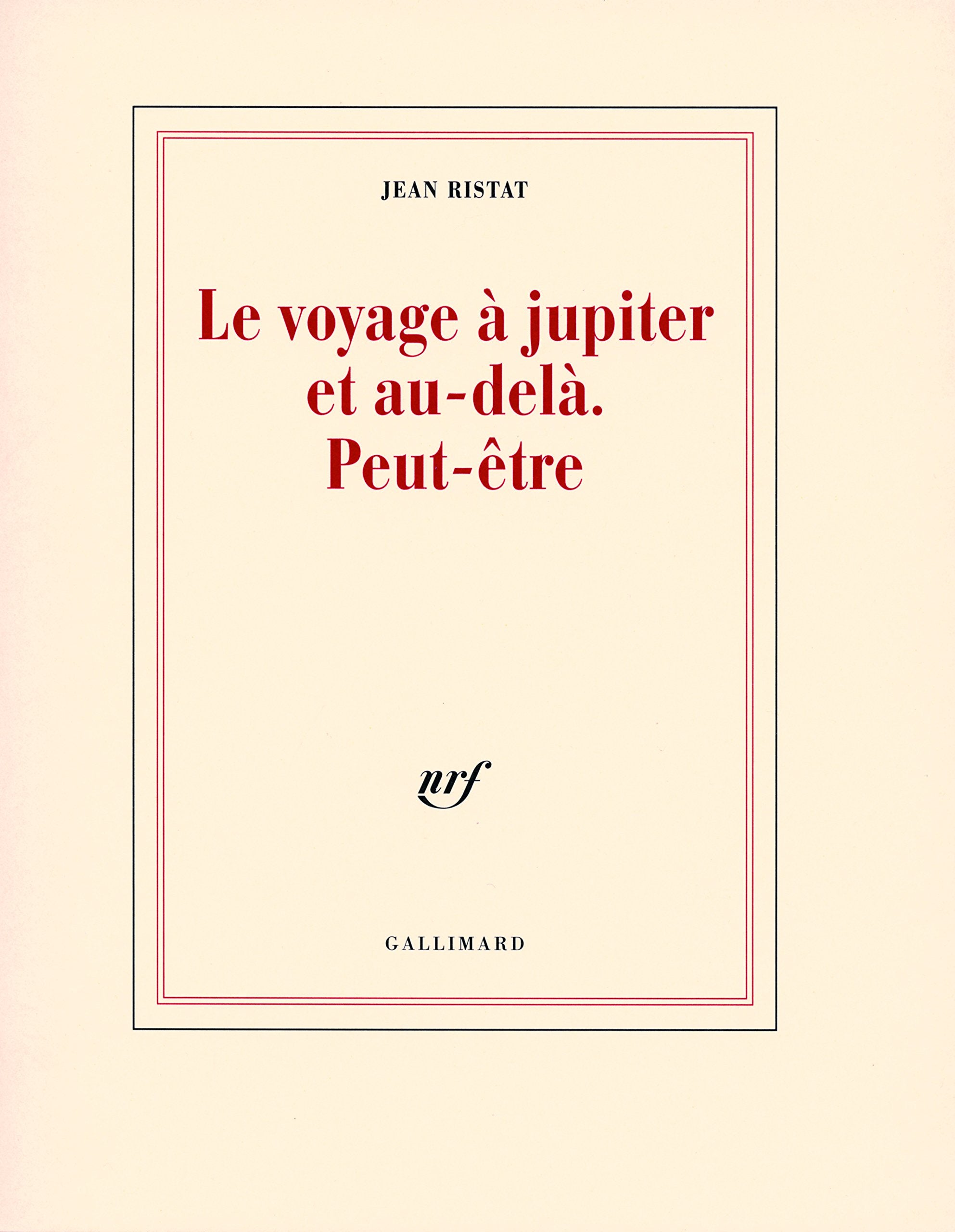 Le voyage à jupiter et au-delà. Peut-être Contemporary literature