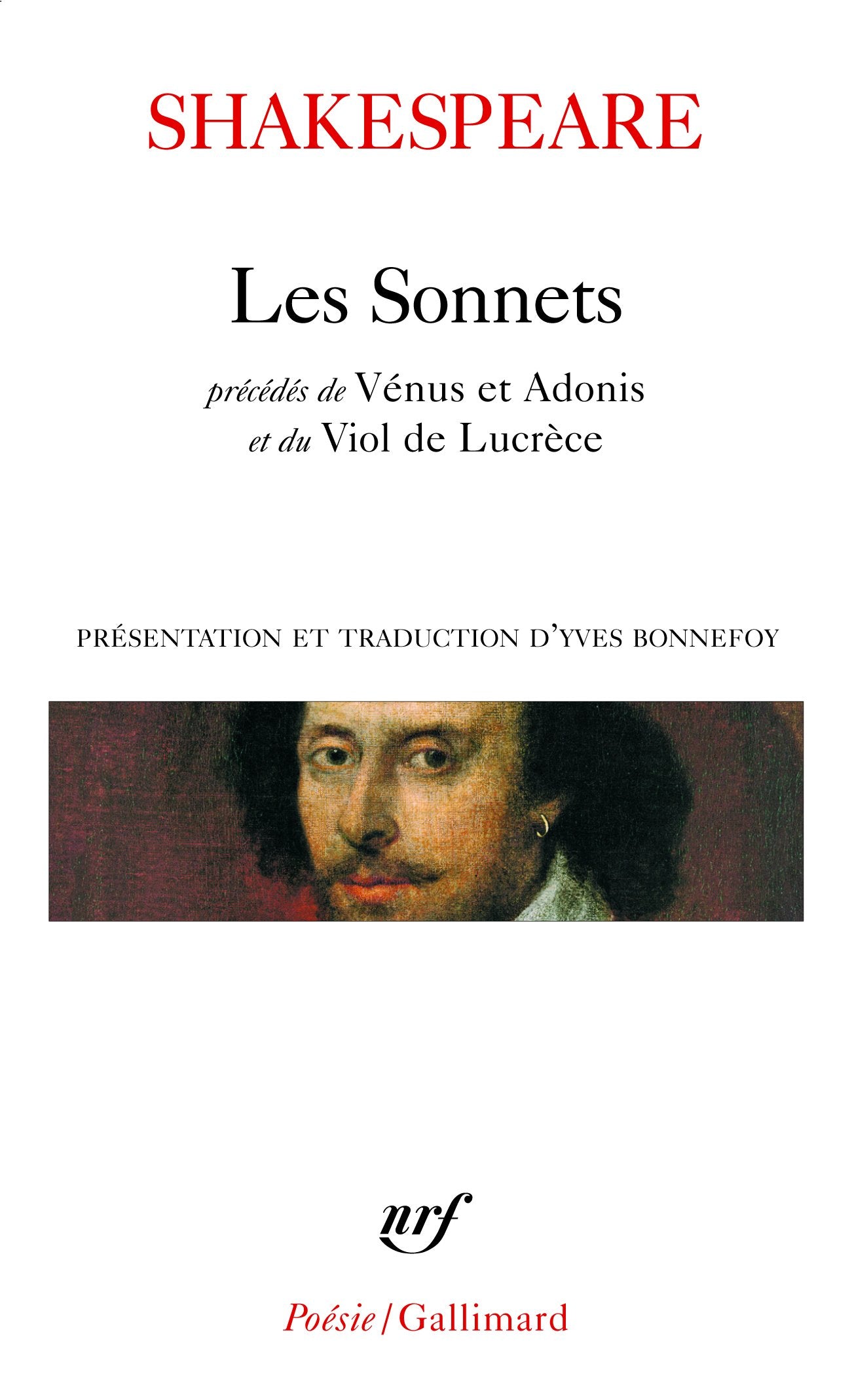 Sonnets Venus Et Adonis: Précédés de Vénus et Adonis, Le Viol de Lucrèce, Phénix et Colombe Poetry