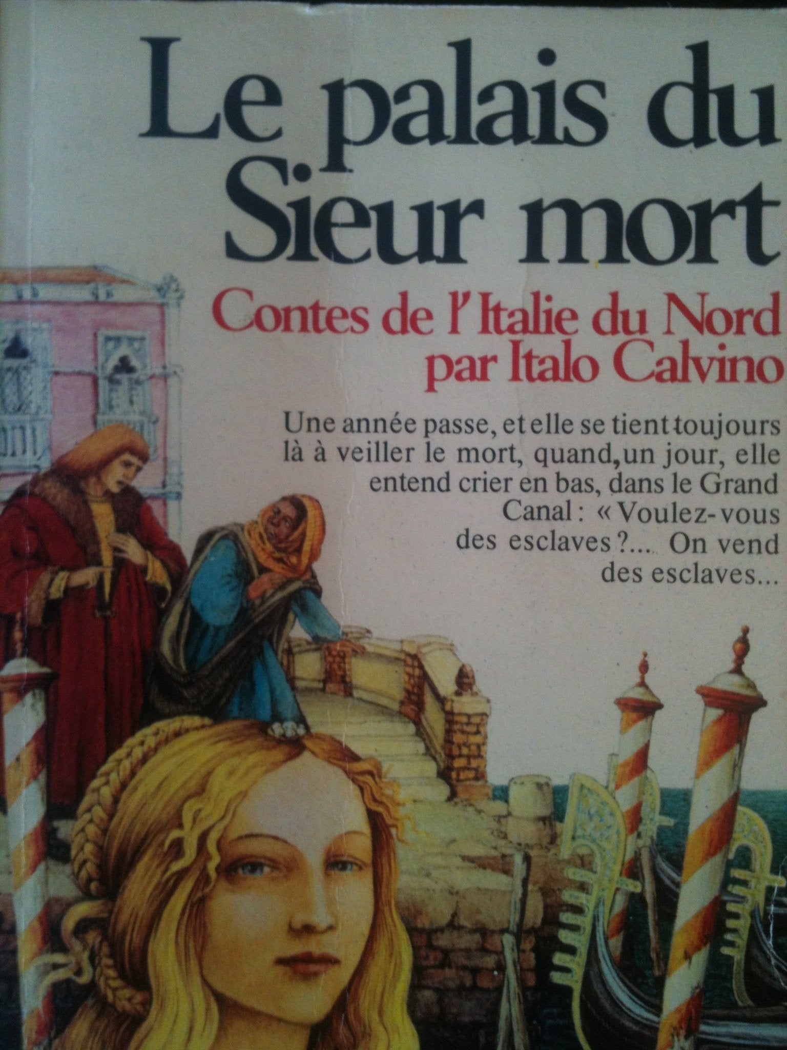 Le palais du sieur mort : contes de l'Italie du Nord : extraits des Contes populaires Books