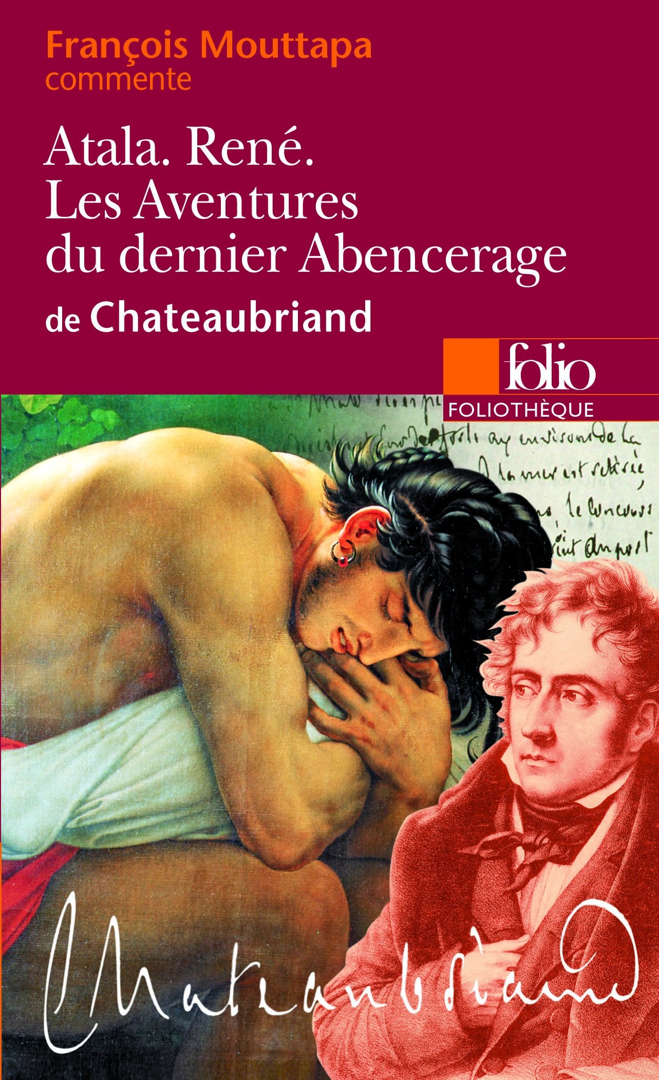 Atala - René - Les Aventures du dernier Abencerage, de Chateaubriand (Essai et dossier) book