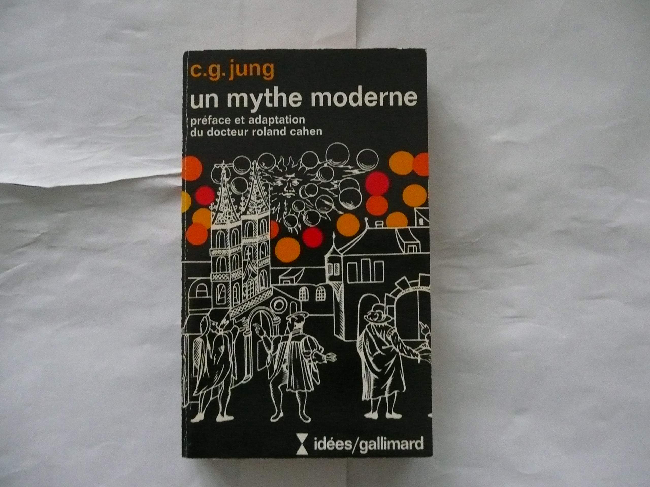 Un Mythe moderne: Des signes du ciel book
