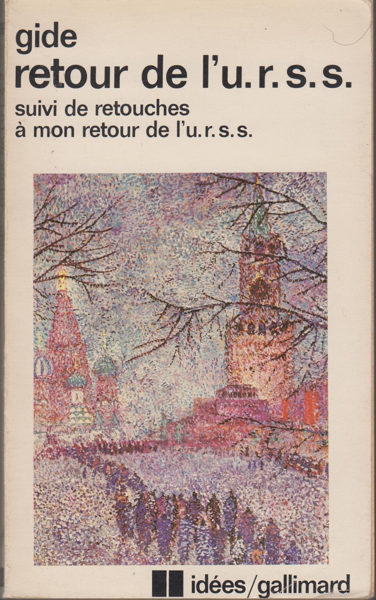 Retour de l'U.R.S.S.. Retouches à mon retour de l'U.R.S.S. book