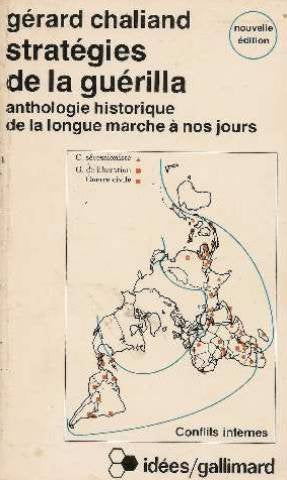 Stratégies de la guérilla : guerres révolutionnaires et contre-insurrections Books
