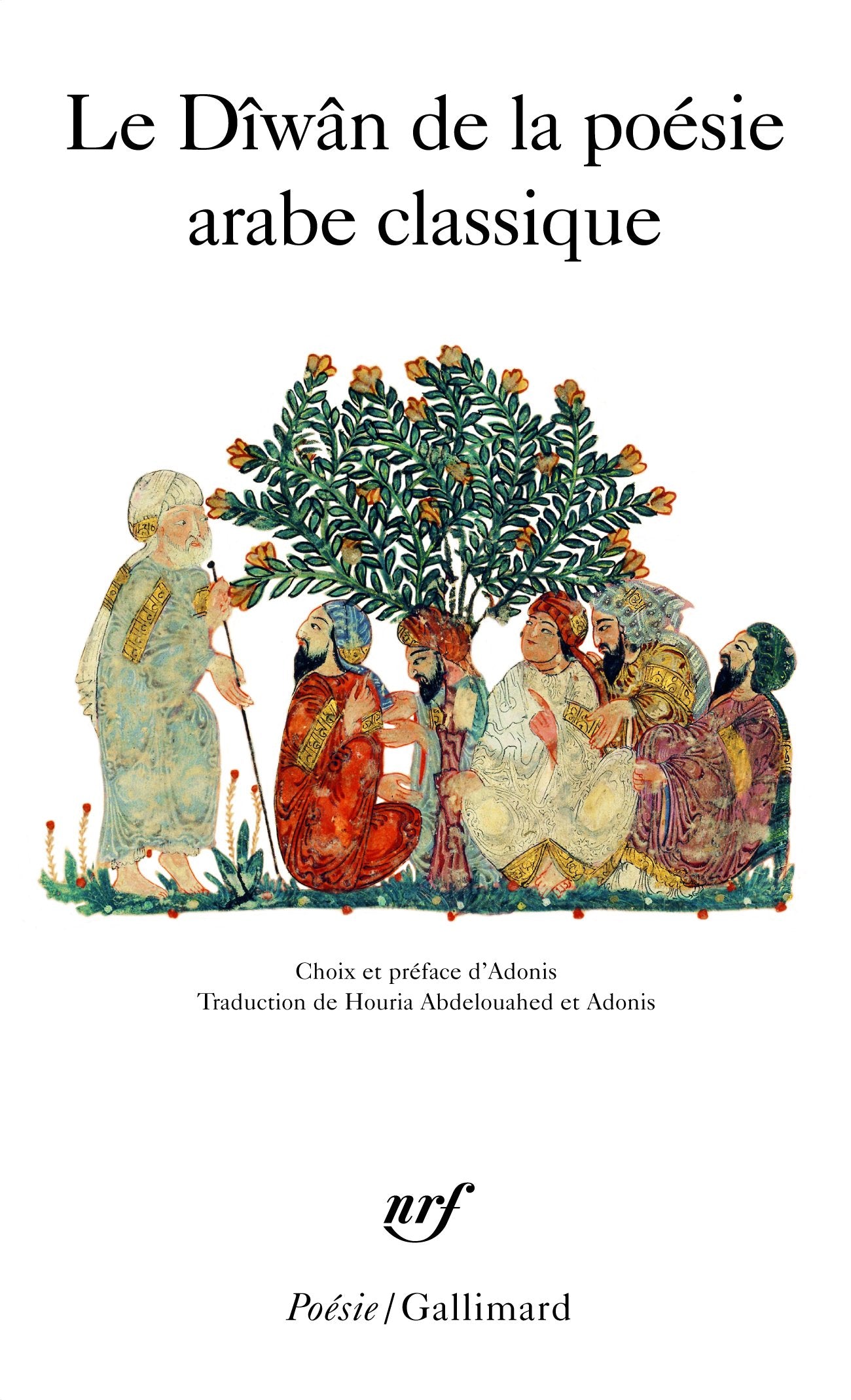 Le Dîwân de la poésie arabe classique book