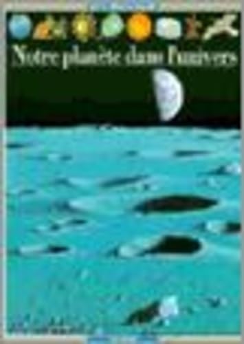 Notre planète dans l'Univers Geology & Geography