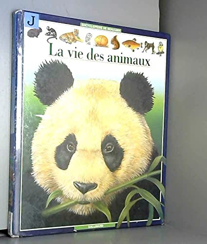 La Vie des animaux Natural Sciences
