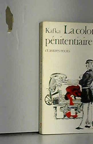 La colonie pénitentiaire : et autres récits book