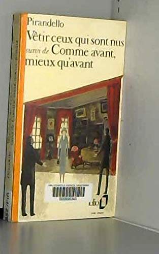 Vêtir ceux qui sont nus. Comme avant, mieux qu'avant Books