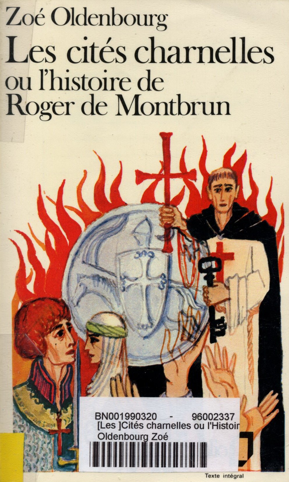 Les Cités charnelles ou l'Histoire de Roger de Montbrun Books