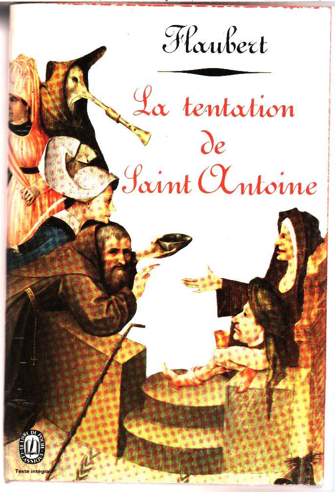 La Tentation de Saint Antoine (Folio) Classics