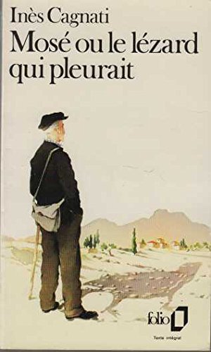 Mosé ou le Lézard qui pleurait book