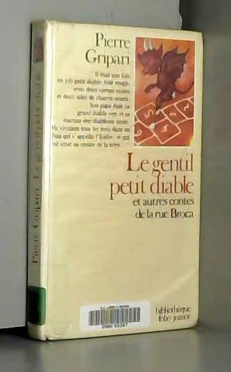 LE GENTIL PETIT DIABLE ET AUTRES CONTES DE LA RUE BROCA Books