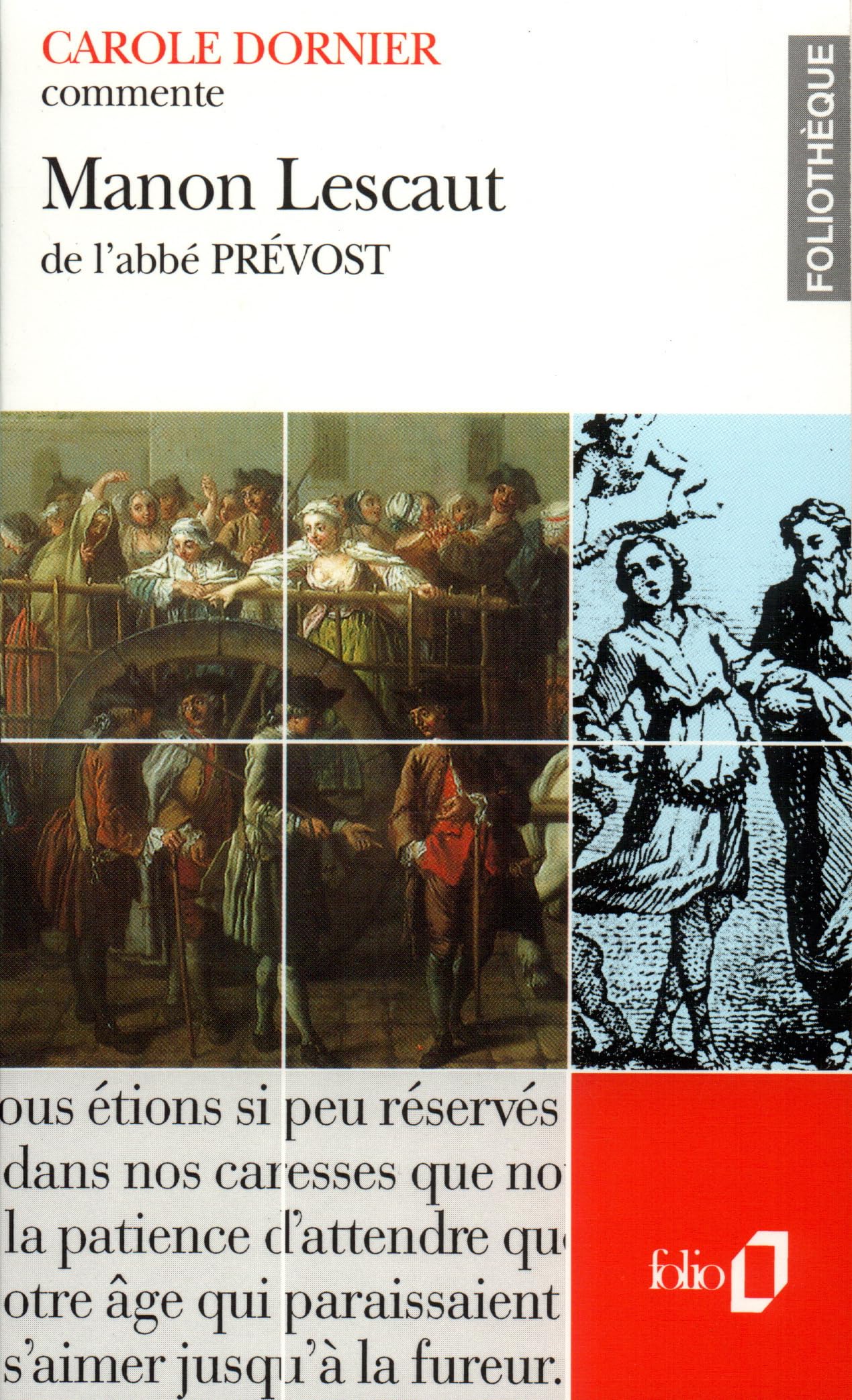 Manon Lescaut de l'abbé Prévost (essai et dossier) Contemporary literature