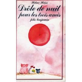 Drôle de nuit pour les trois amis Books