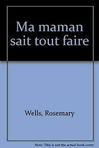 Ma maman sait tout faire Books
