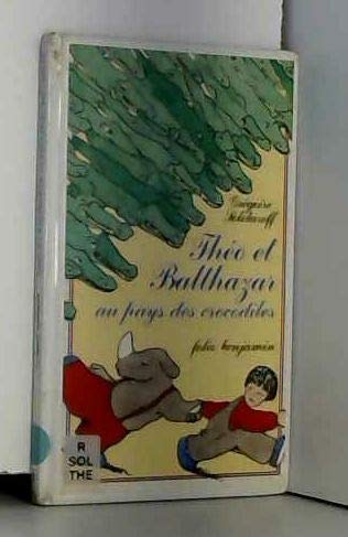 Théo et Balthazar au pays des crocodiles book