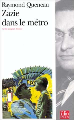 Zazie dans le métro Contemporary literature