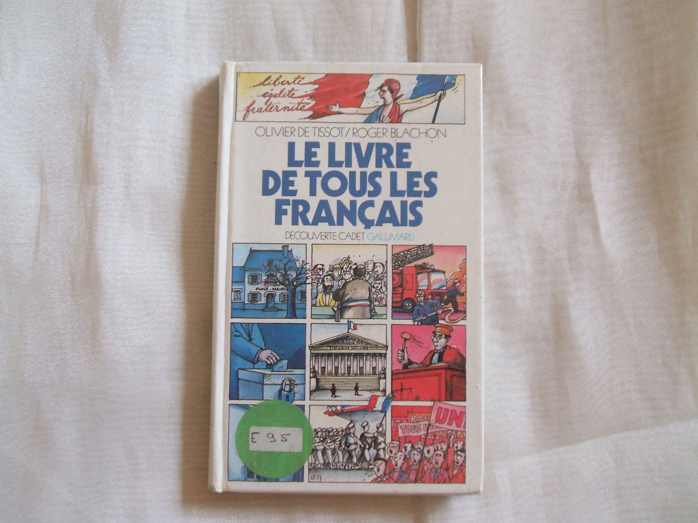 Le Livre De Tous Les Francais (Decouverte cadet) Learning & Reference