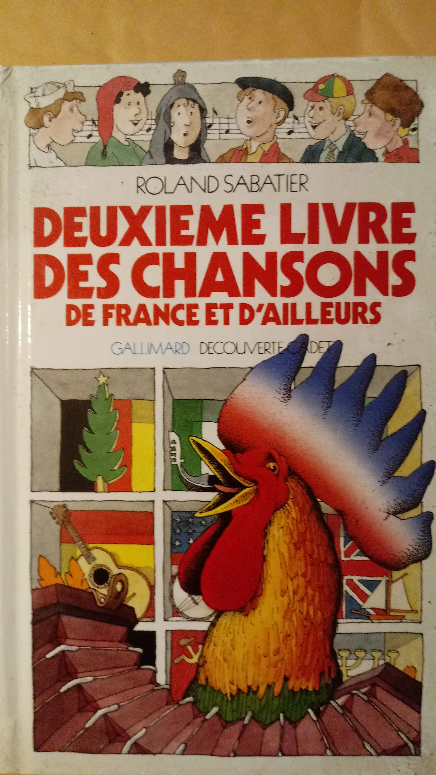 Deuxième livre des chansons de France et d'ailleurs Books