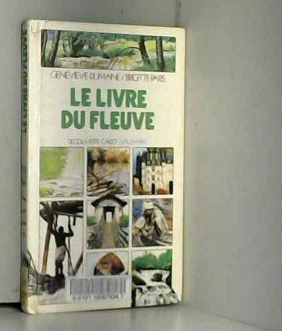 Le livre du fleuve book