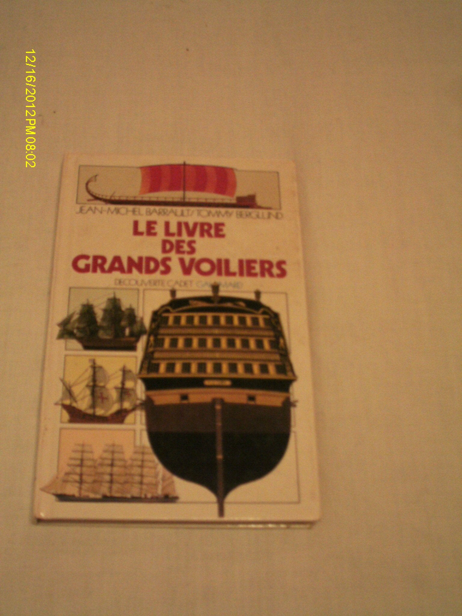 Le Livre des grands voiliers book