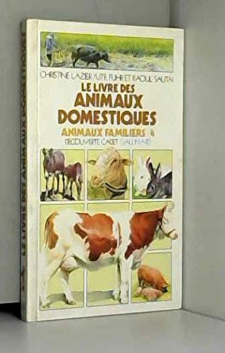 Le Livre Des Animaux Domestiques Books