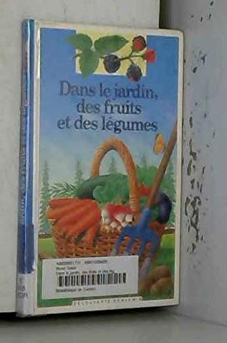 Dans le jardin, des fruits et des légumes book