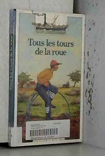 Tous les tours de la roue book