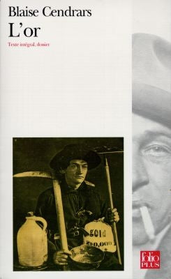 L'or : la merveilleuse histoire du général Johann August Suter Books