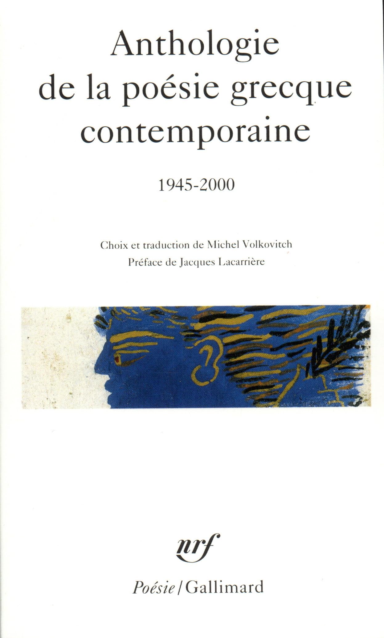 Antho de La Poe Grec Cont: (1945-2000) Poetry
