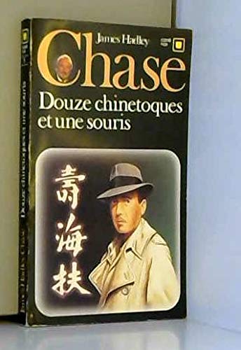 Douze Chinetoques et une souris book