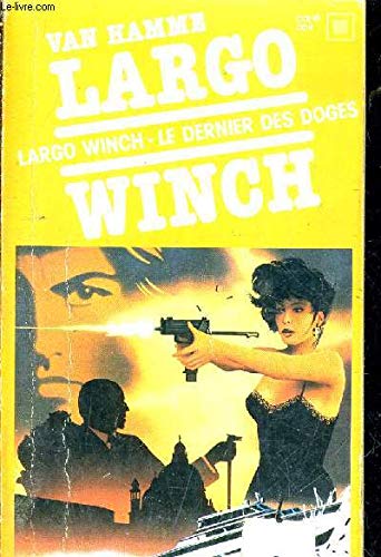 Largo Winch. Vol. 3. Le dernier des doges book