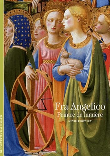 Decouverte Gallimard: Fra Angelico peintre de lumiere Essays & Short Stories