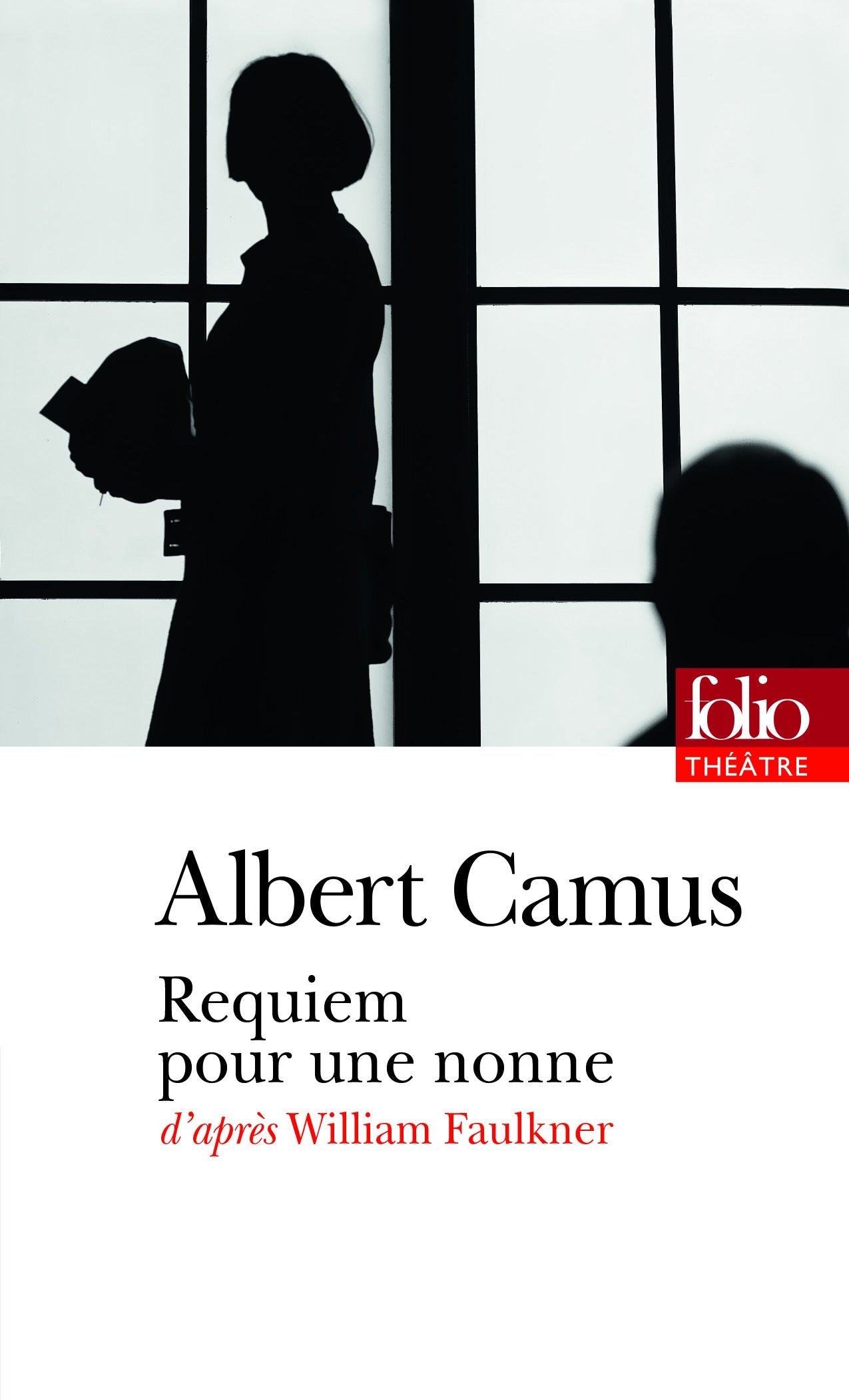 Requiem pour une nonne: Pièce en deux parties et sept tableaux d'après William Faulkner Drama