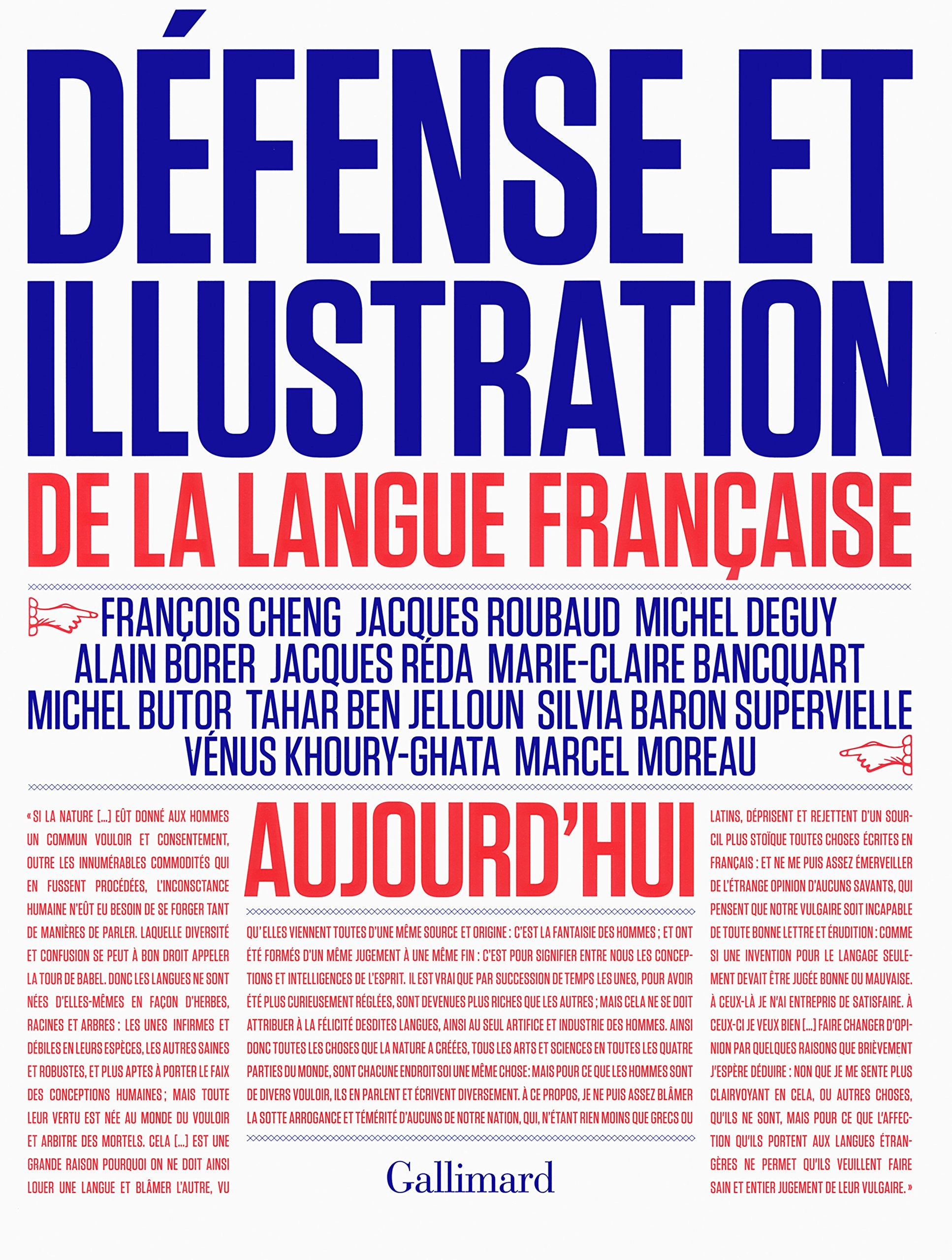 Défense et illustration de la langue française aujourd'hui book