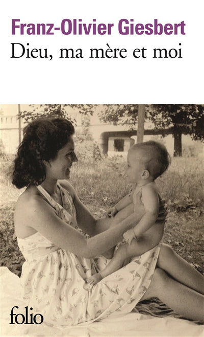 Product Image: Dieu, ma mère et moi