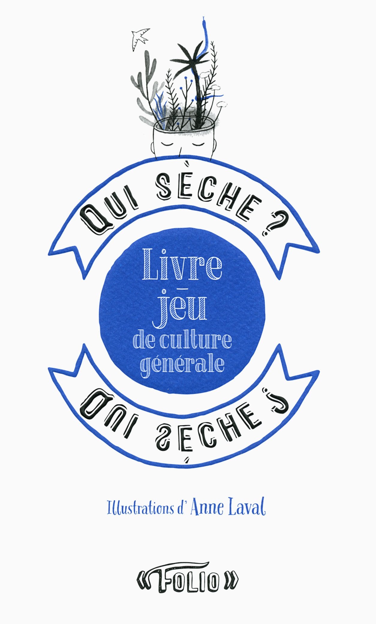 Qui sèche ? Livre-jeu de culture générale book