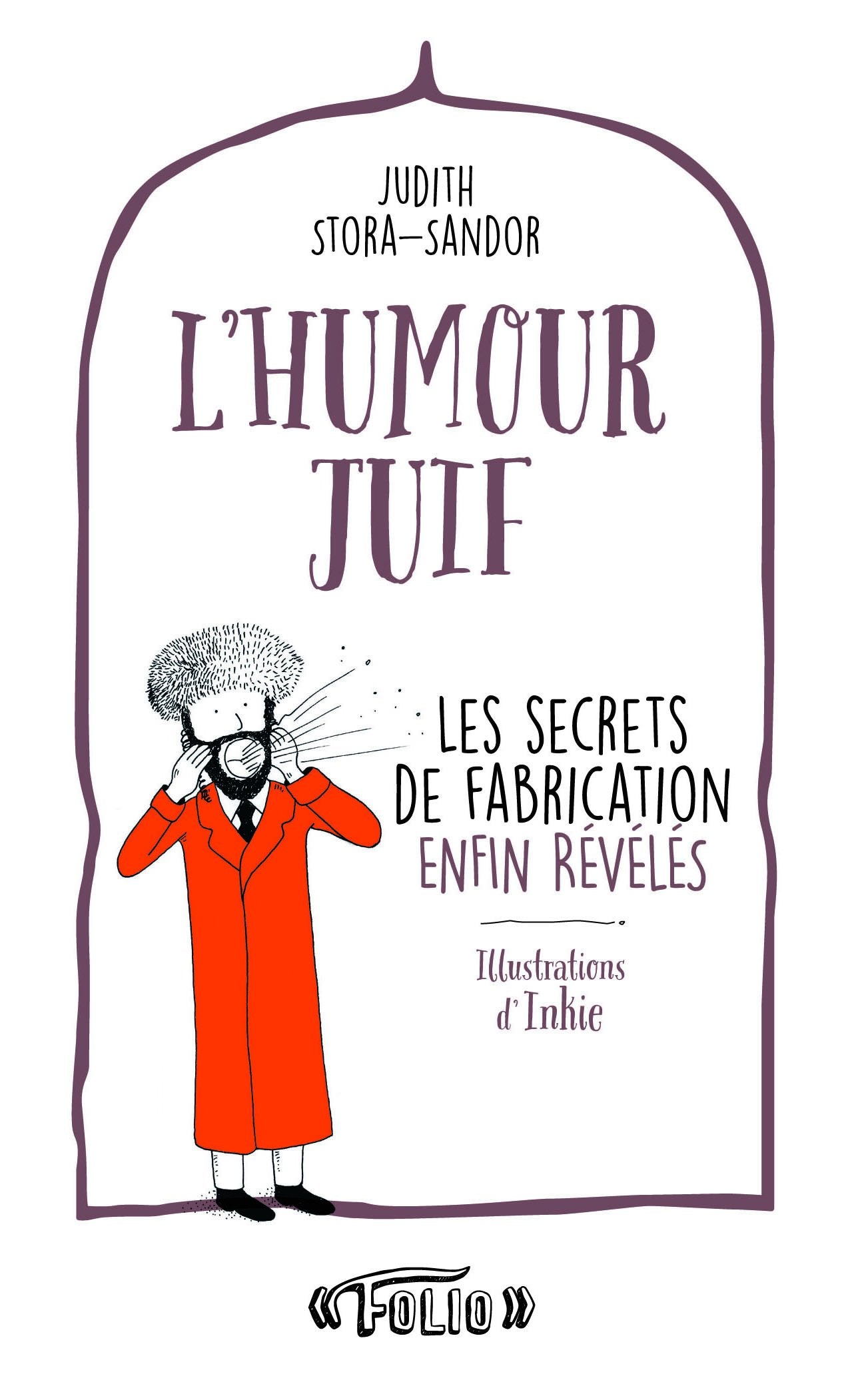 L'humour juif: Les secrets de fabrication enfin révélés book