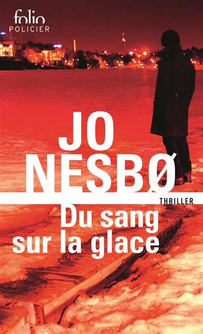 Product Image: Du sang sur la glace : thriller