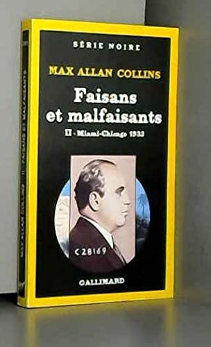 Faisans et malfaisants. Vol. 2. Miami-Chicago : 1933 book