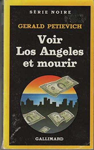 Voir Los Angeles et mourir book