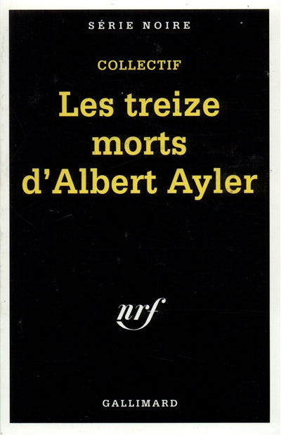 Product Image: Les treize morts d'Albert Ayler