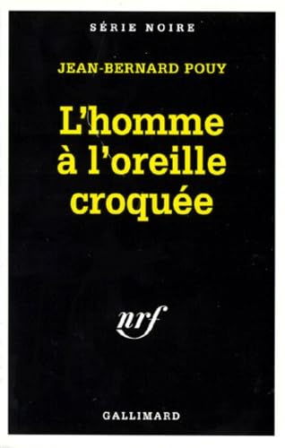 L'HOMME A L'OREILLE CROQUEE book
