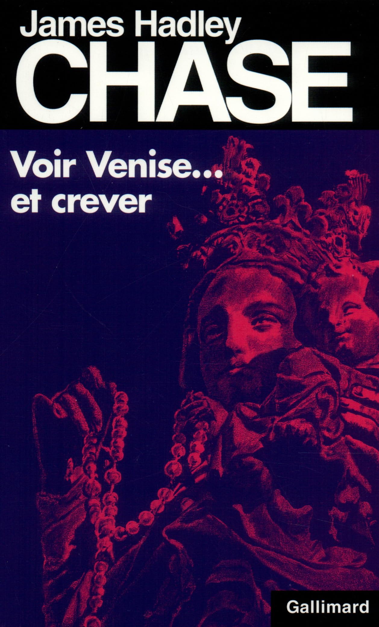 Voir venise... et crever (James Hadley Chase) Contemporary literature