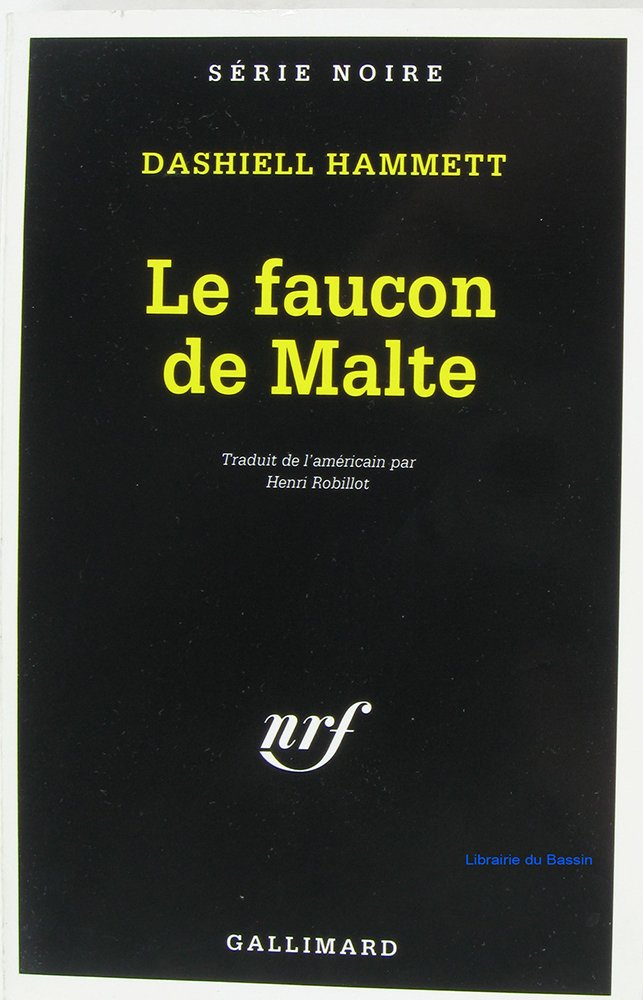 Le faucon de Malte. Sang maudit. Le grand braquage book