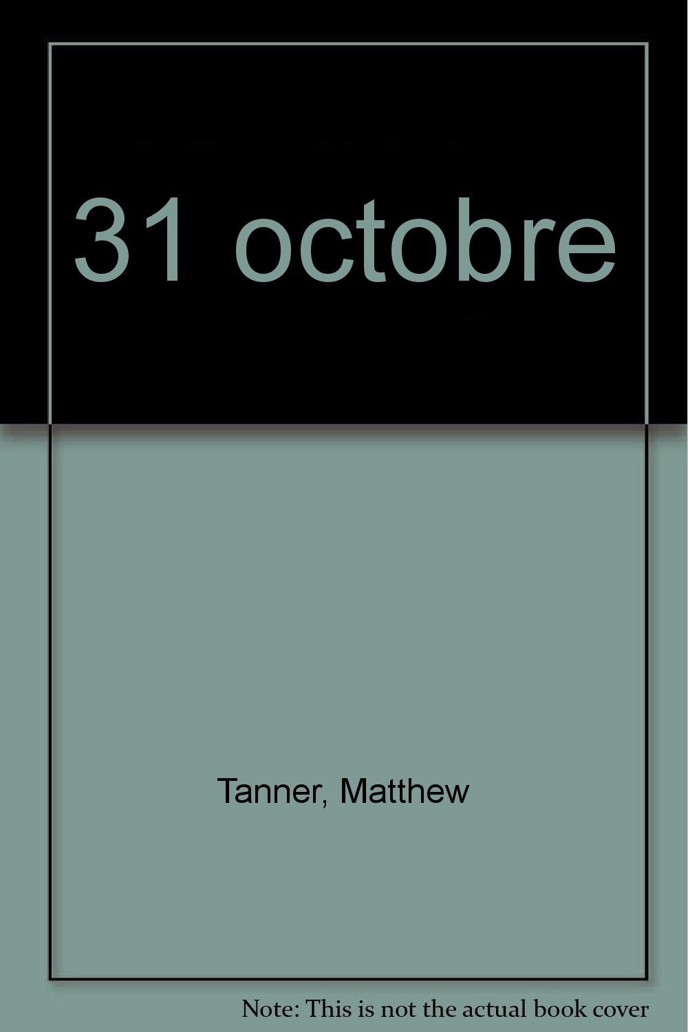C'était ce jour-là : 31 octobre book
