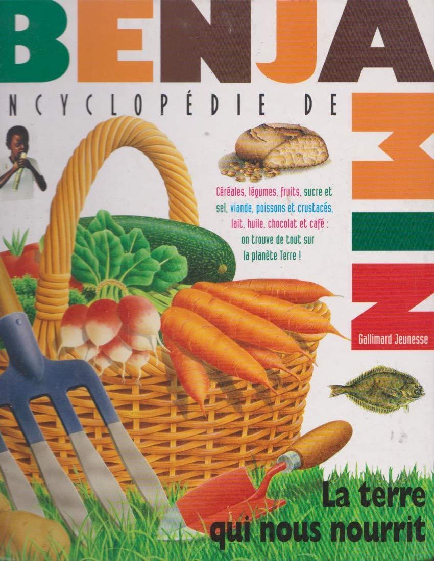 LA TERRE QUI NOUS NOURRIT Books