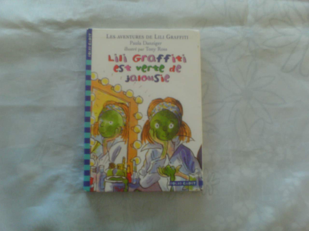 Les Aventures de Lili Graffiti, Tome 9 : Lili Graffiti est verte de jalousie Novels & Short Stories