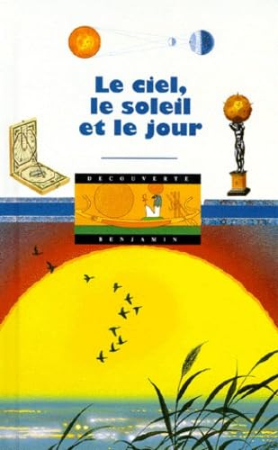 Le ciel, le soleil et le jour Natural Sciences