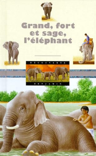 Grand, fort et sage, l'éléphant book